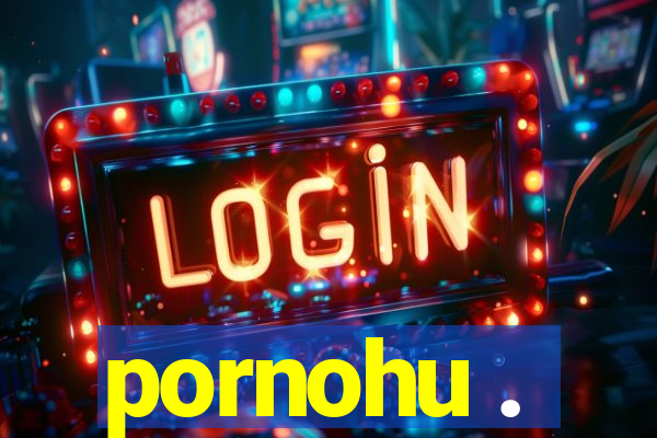 pornohu .